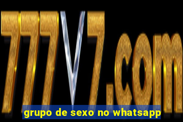 grupo de sexo no whatsapp